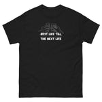Until the Next Life Tee